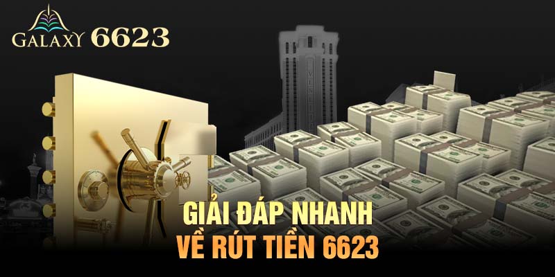 Giải đáp nhanh các câu hỏi phổ biến nhất rút tiền về tài khoản ngân hàng